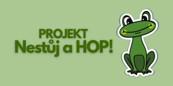 Úvodní obrázek projektu Nestůj a HOP! s maskotem
